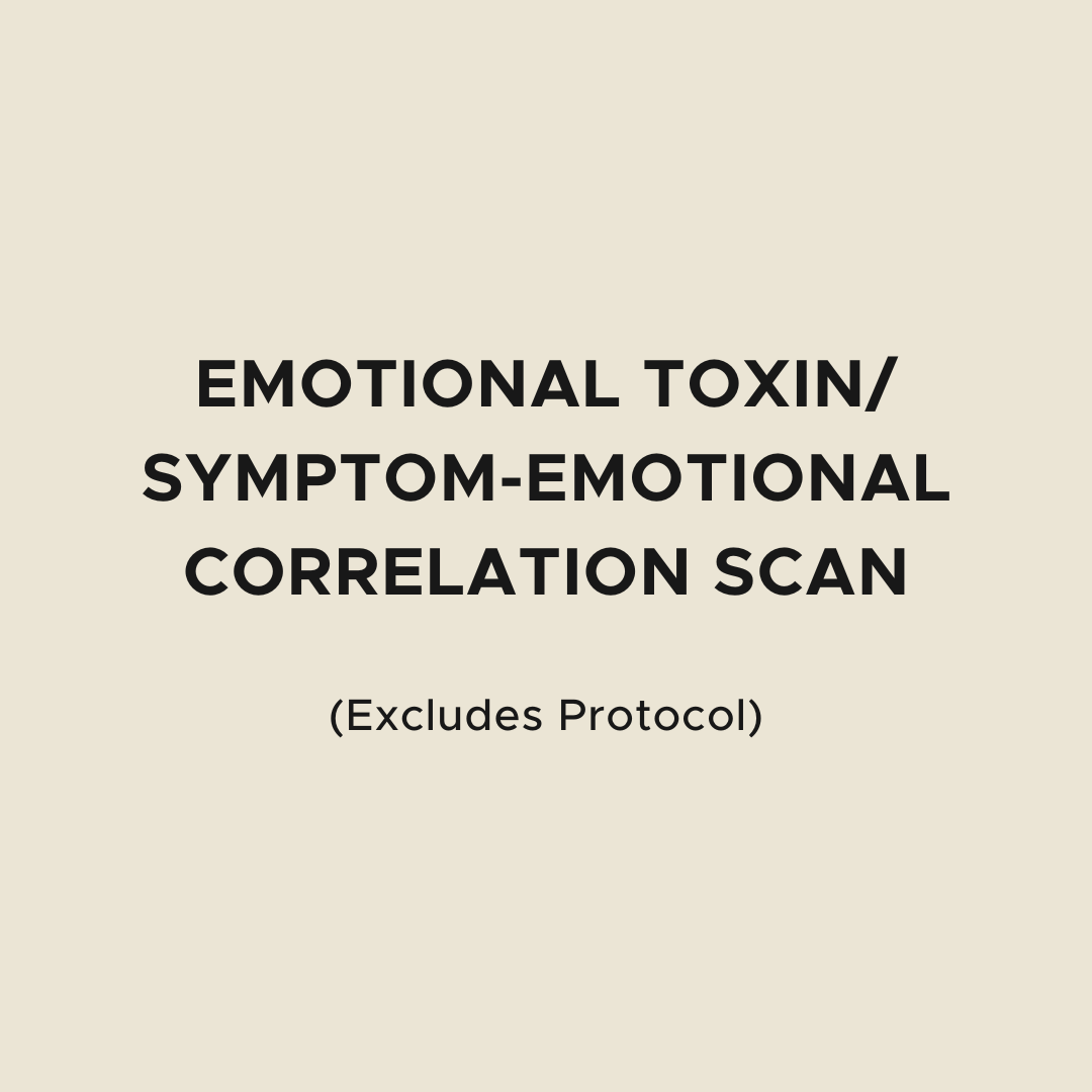 Emotional Toxin/Symptom-Emotional Correlation Scan (Excludes Protocol)