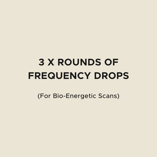3 x Rounds of Frequency Drops for Bio-Energetic Scans
